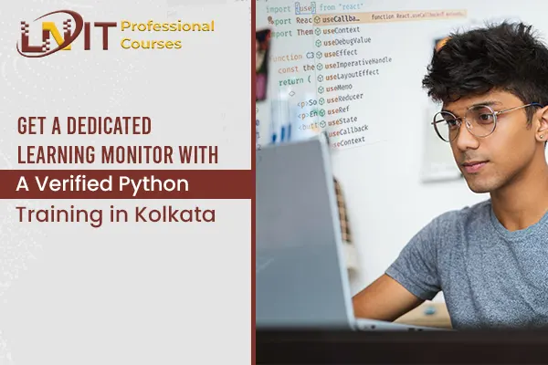 Learning Monitor with a Verified Python Training in Kolkata